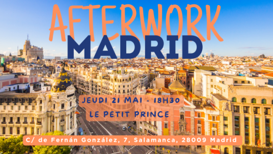 Afterwork  Alumni Madrid : jeudi 21 mai 2026
